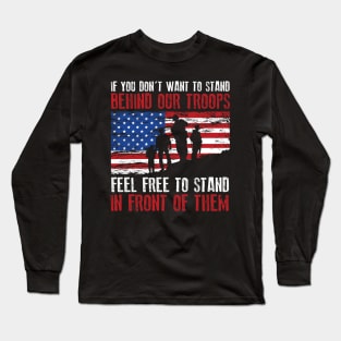 Stand Behind Our Troops USA Long Sleeve T-Shirt